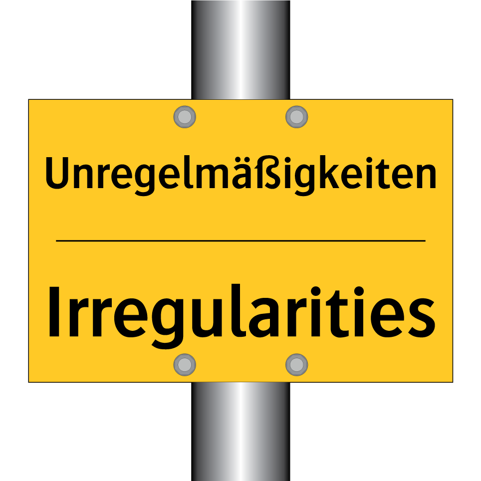 Unregelmäßigkeiten - Irregularities