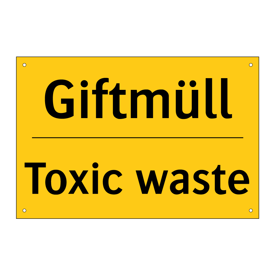 Giftmüll - Toxic waste