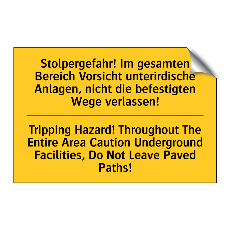 Stolpergefahr! Im gesamten Bereich /.../ - Tripping Hazard! Throughout The /.../