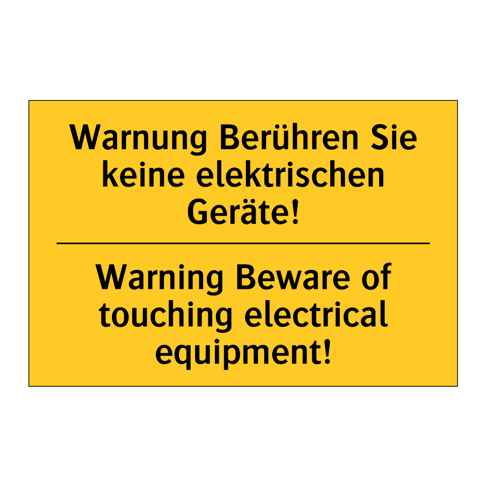 Warnung Berühren Sie keine elektrischen /.../ - Warning Beware of touching electrical /.../