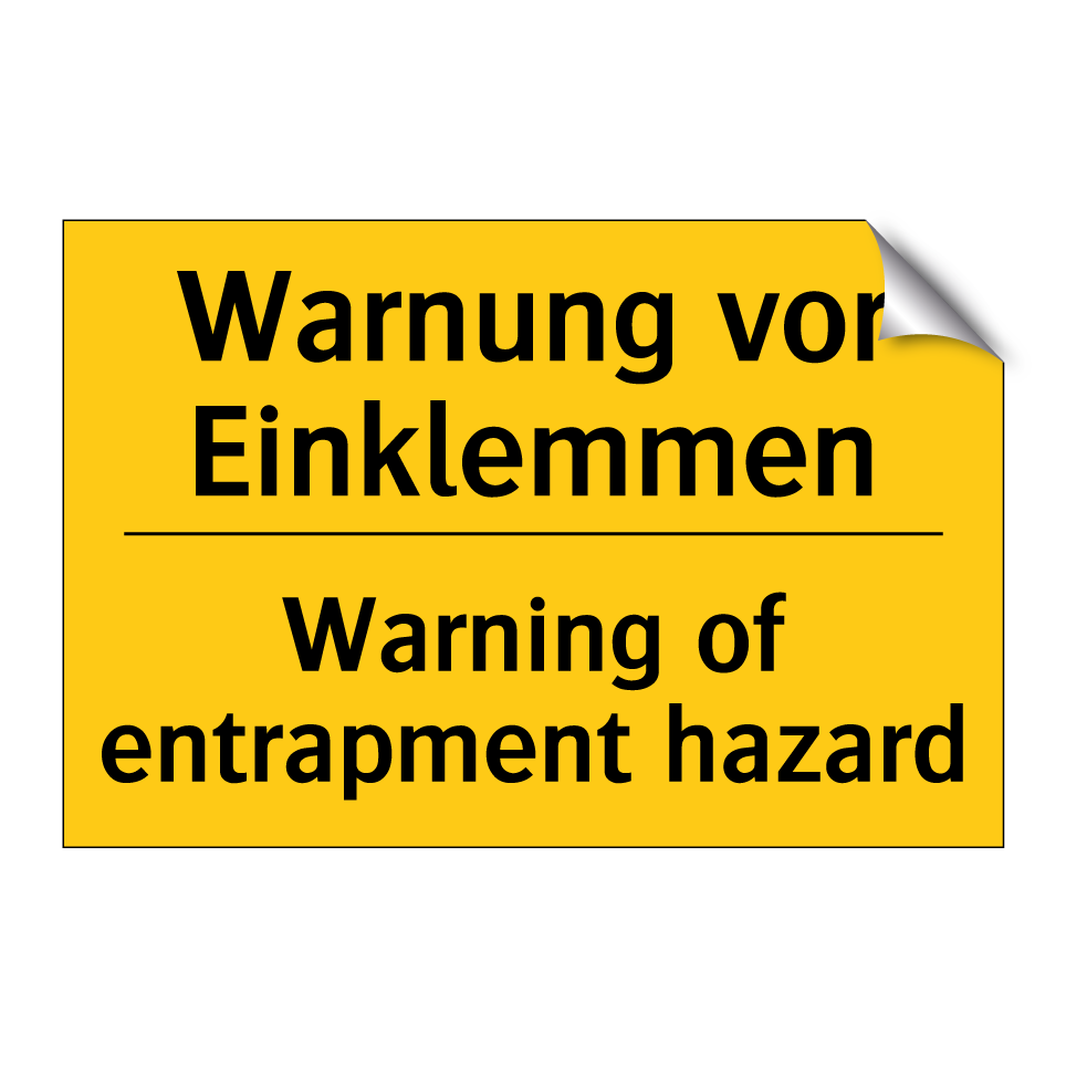 Warnung vor Einklemmen - Warning of entrapment hazard