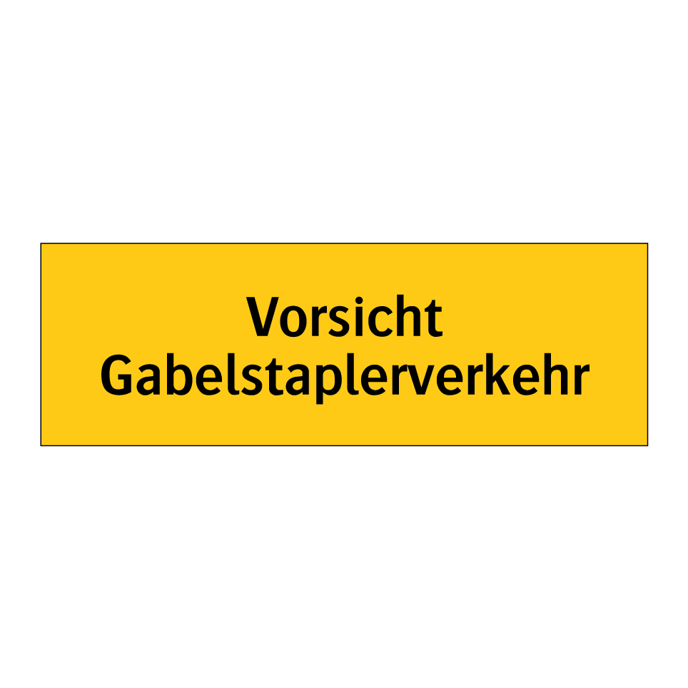 Vorsicht Gabelstaplerverkehr