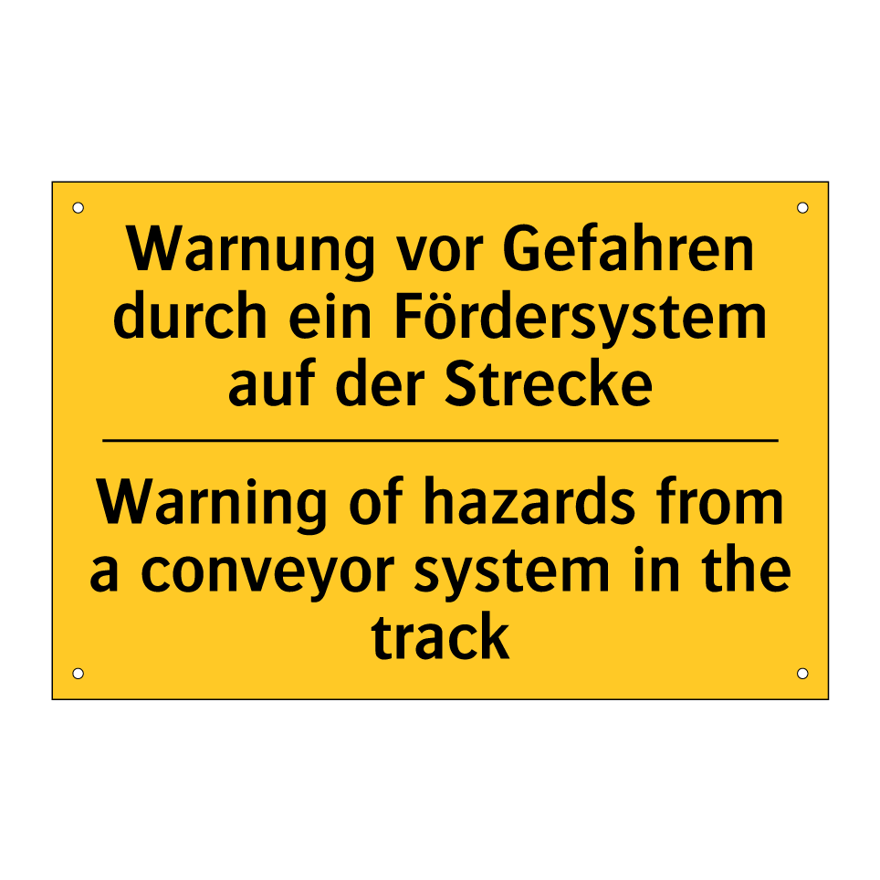 Warnung vor Gefahren durch ein /.../ - Warning of hazards from a conveyor /.../