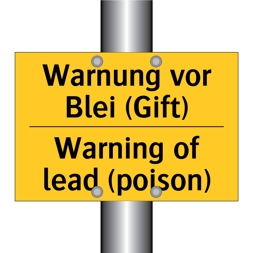 Warnung vor Blei (Gift) - Warning of lead (poison)