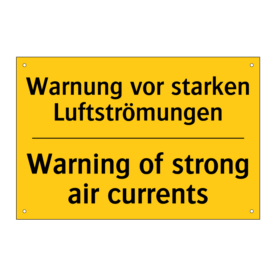 Warnung vor starken Luftströmungen/.../ - Warning of strong air currents