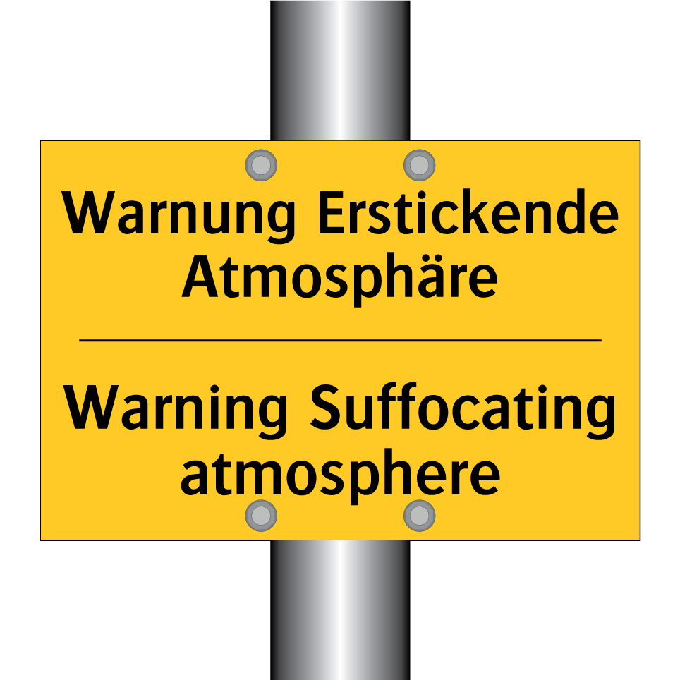 Warnung Erstickende Atmosphäre - Warning Suffocating atmosphere