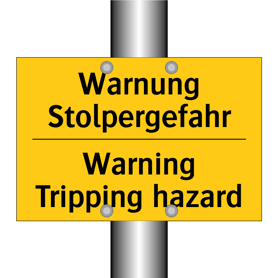 Warnung Stolpergefahr - Warning Tripping hazard