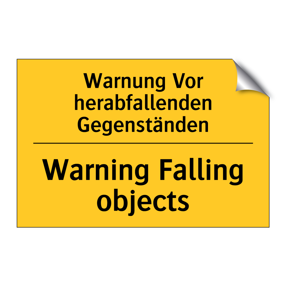 Warnung Vor herabfallenden Gegenständen/.../ - Warning Falling objects