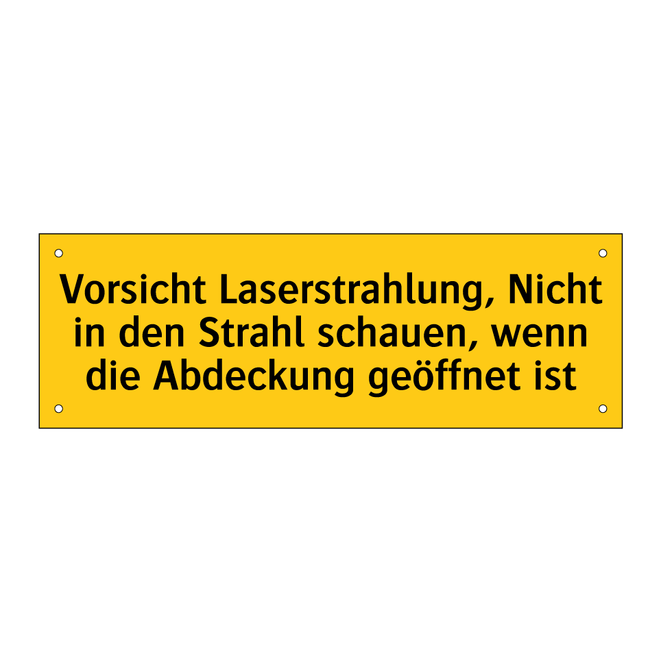 Vorsicht Laserstrahlung, Nicht in den Strahl schauen, wenn die Abdeckung geöffnet ist