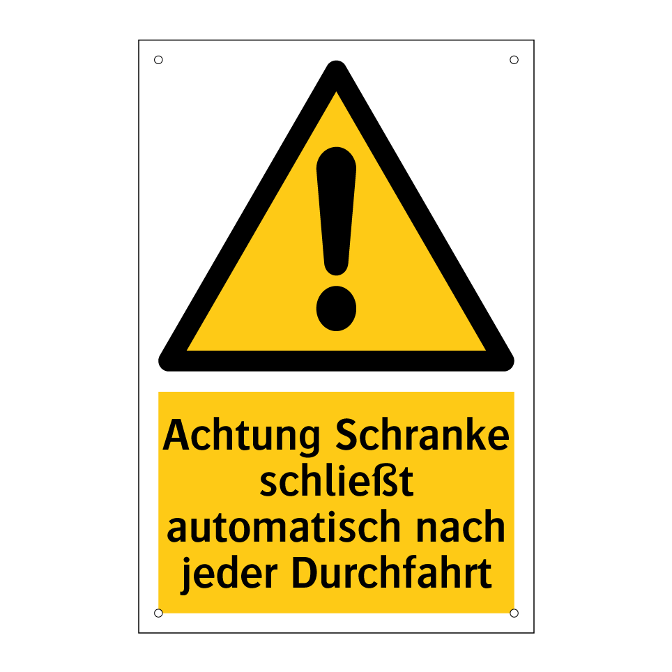 Achtung Schranke schließt automatisch nach jeder Durchfahrt