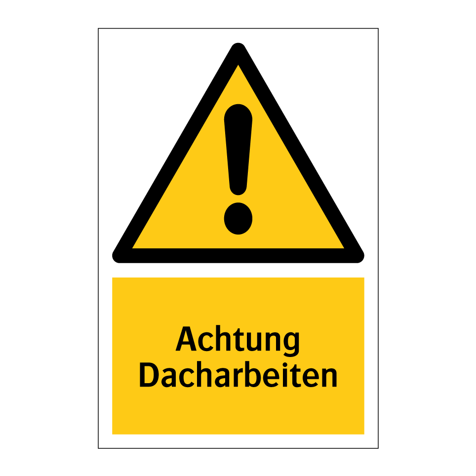 Achtung Dacharbeiten