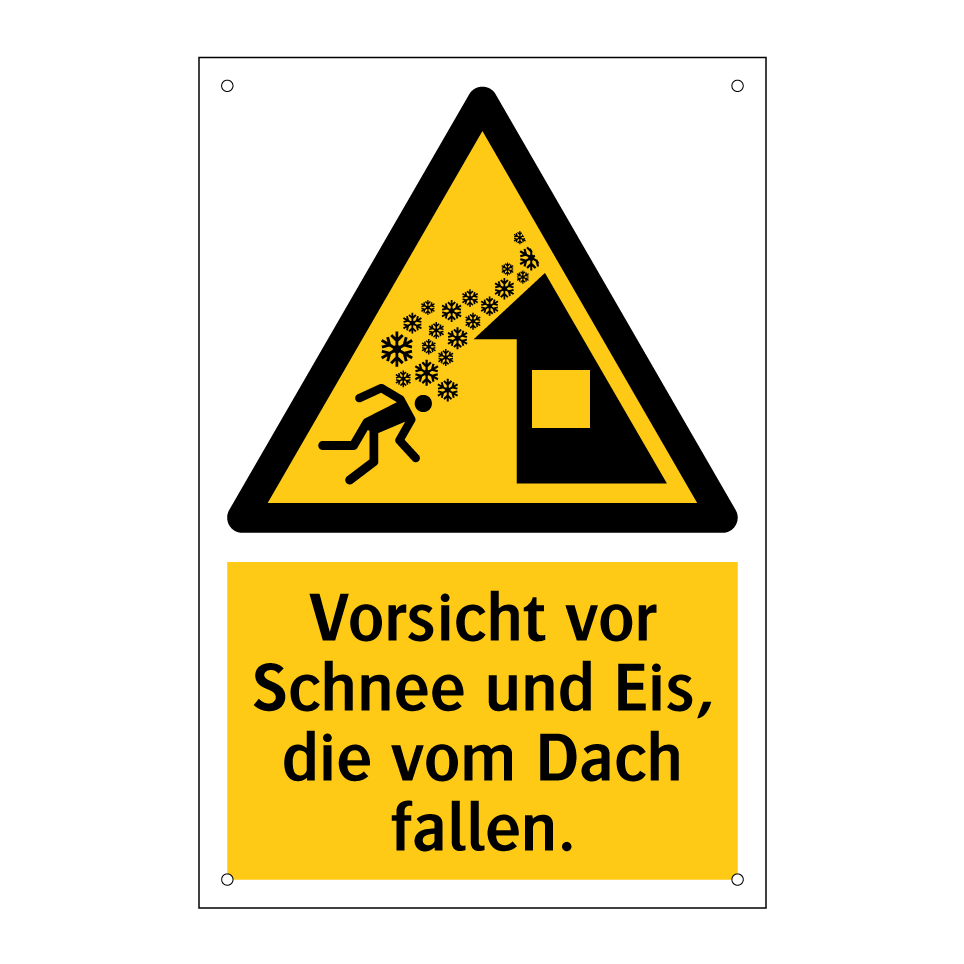 Vorsicht vor Schnee und Eis, die vom Dach fallen.