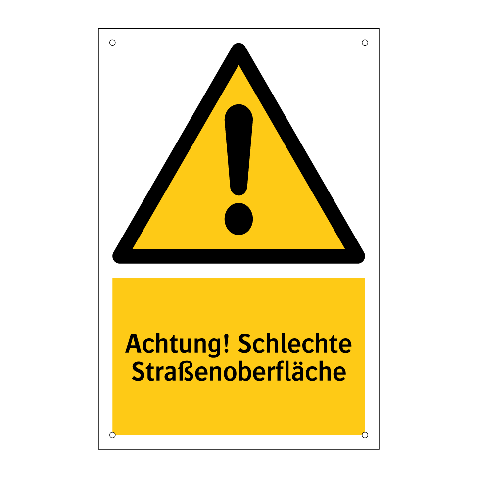 Achtung! Schlechte Straßenoberfläche
