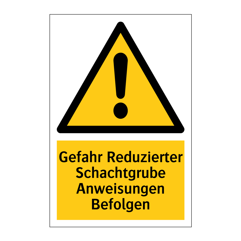 Gefahr Reduzierter Schachtgrube Anweisungen Befolgen