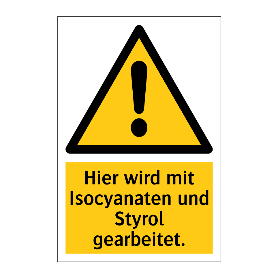 Hier wird mit Isocyanaten und Styrol gearbeitet.