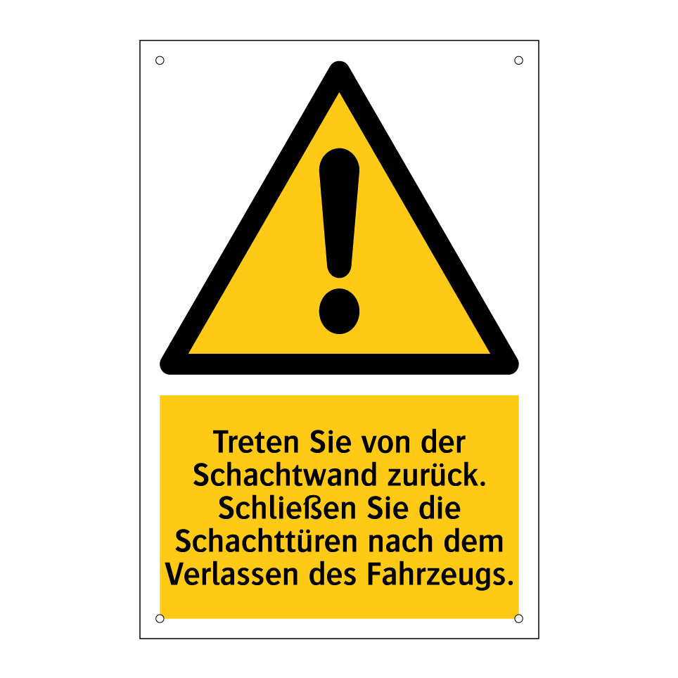 Treten Sie von der Schachtwand zurück. Schließen Sie die Schachttüren nach dem Verlassen des Fahrzeugs.
