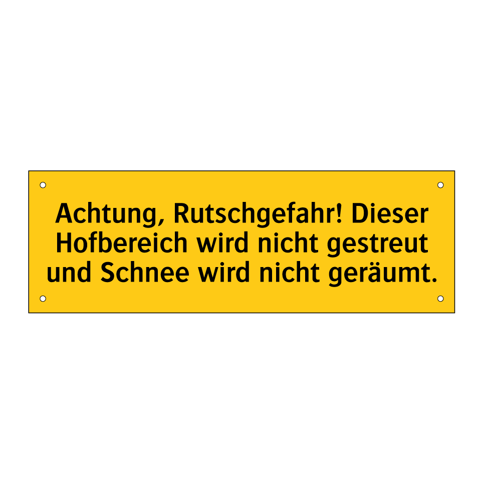 Achtung, Rutschgefahr! Dieser Hofbereich wird nicht gestreut und Schnee wird nicht geräumt.