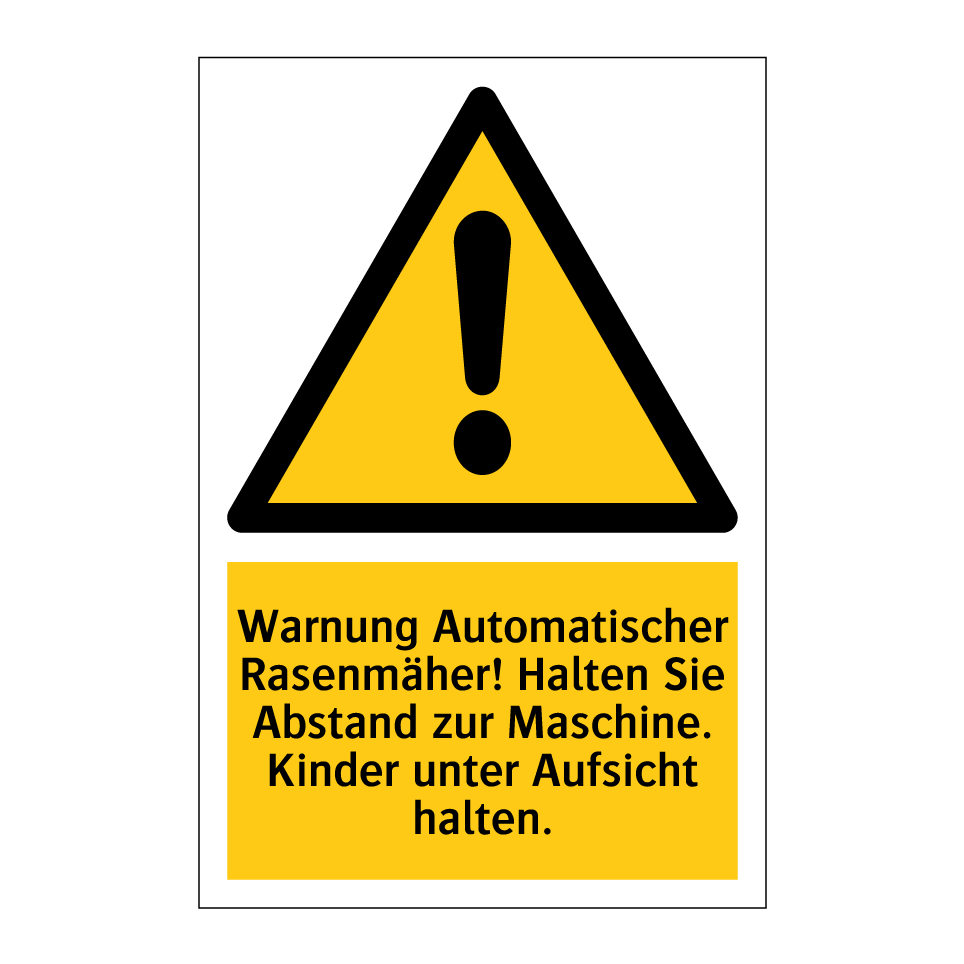 Warnung Automatischer Rasenmäher! Halten Sie Abstand zur Maschine. Kinder unter Aufsicht halten.