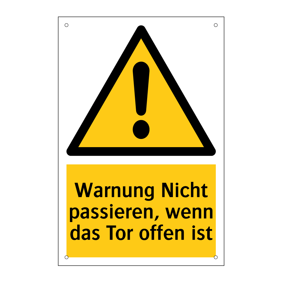 Warnung Nicht passieren, wenn das Tor offen ist