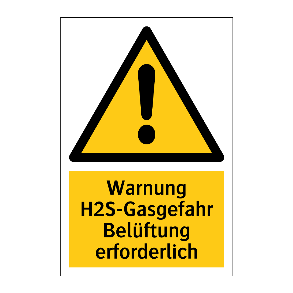 Warnung H2S-Gasgefahr Belüftung erforderlich