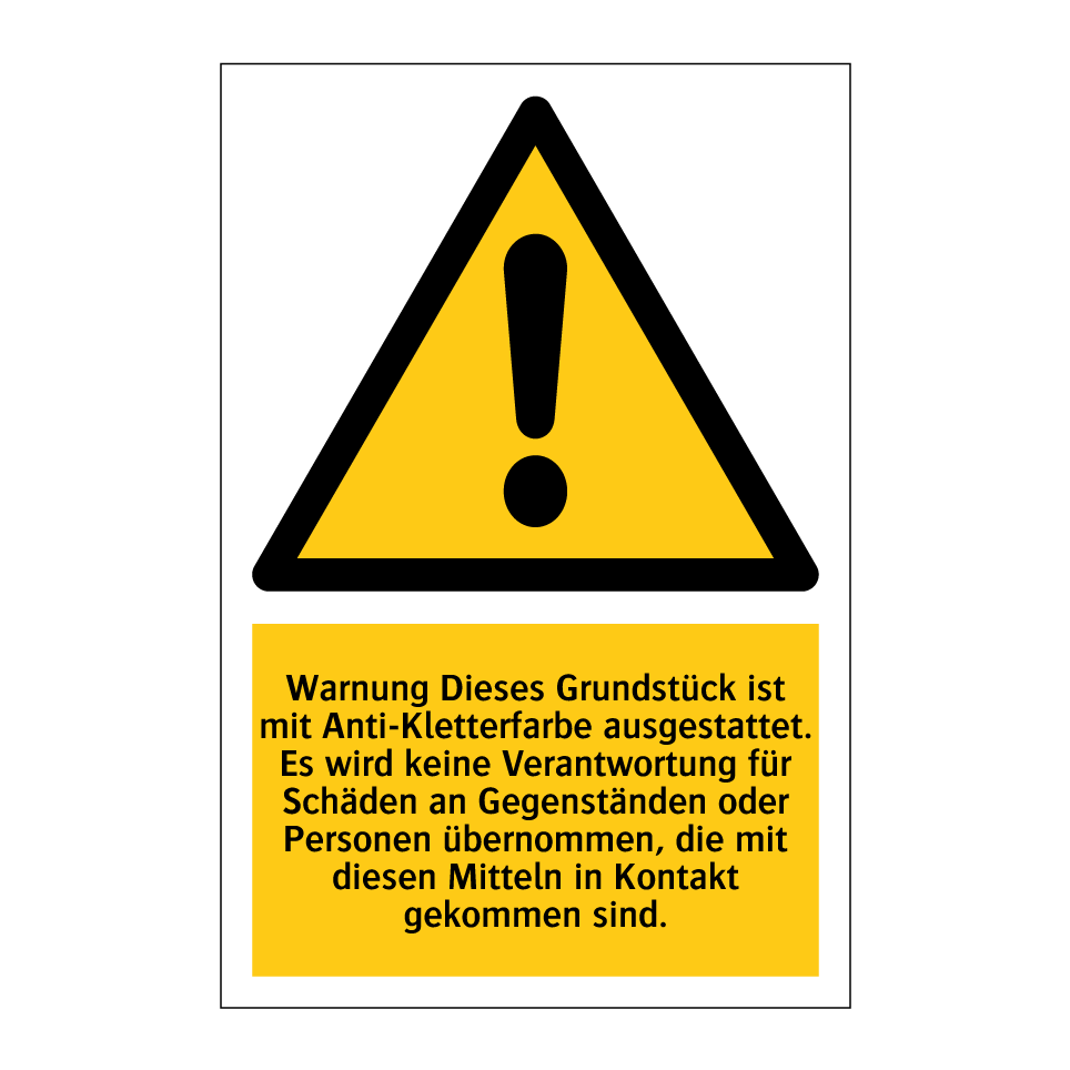 Warnung Dieses Grundstück ist mit Anti-Kletterfarbe ausgestattet. Es wird keine Verantwortung für Schäden an Gegenständen oder Personen übernommen, die mit diesen Mitteln in Kontakt gekommen sind.