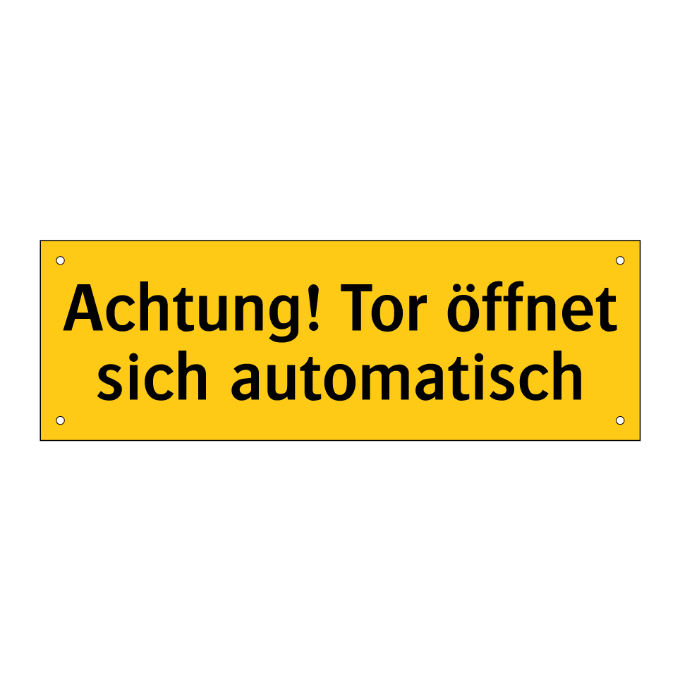 Achtung! Tor öffnet sich automatisch