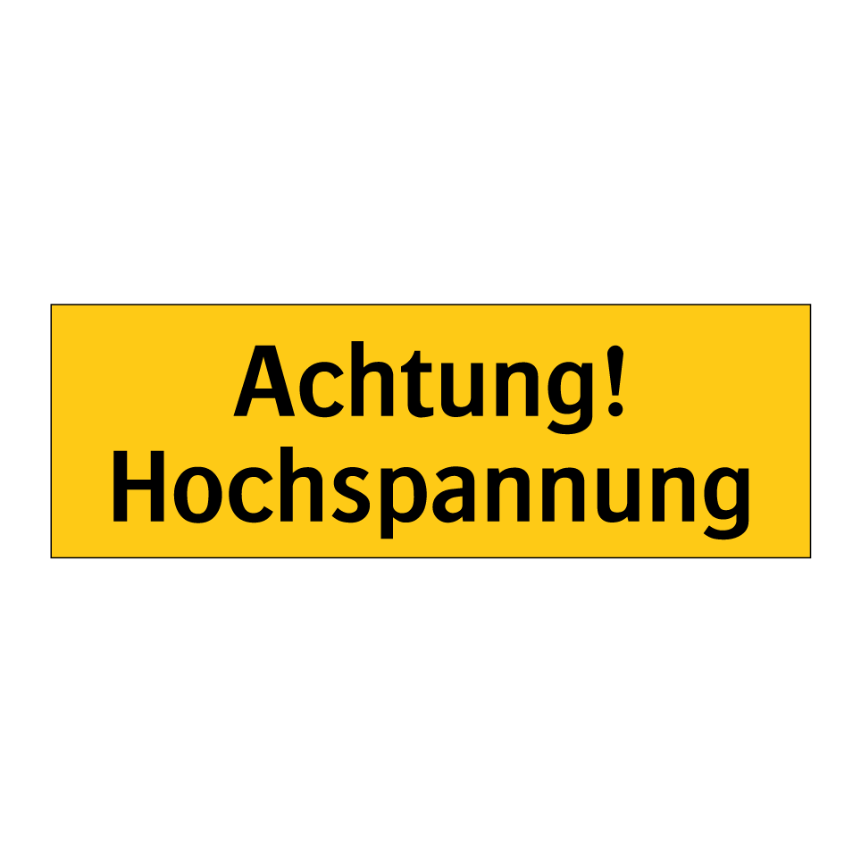 Achtung! Hochspannung