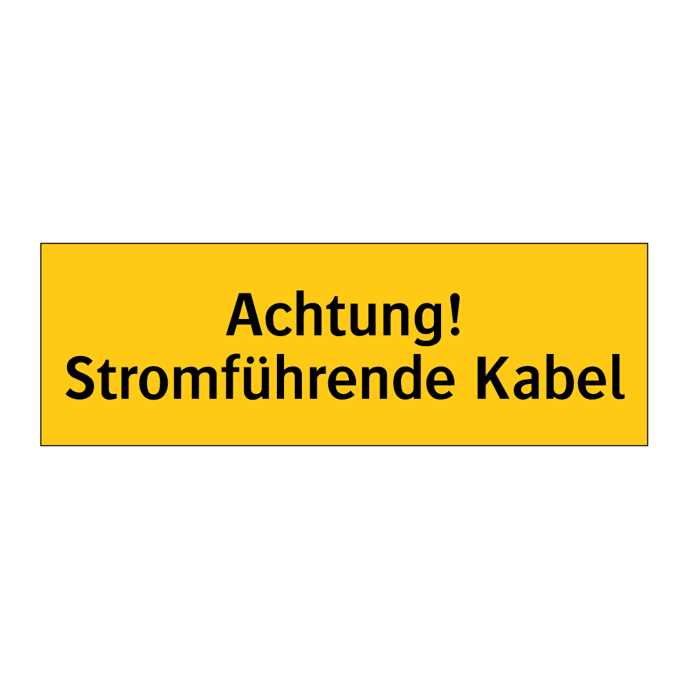Achtung! Stromführende Kabel