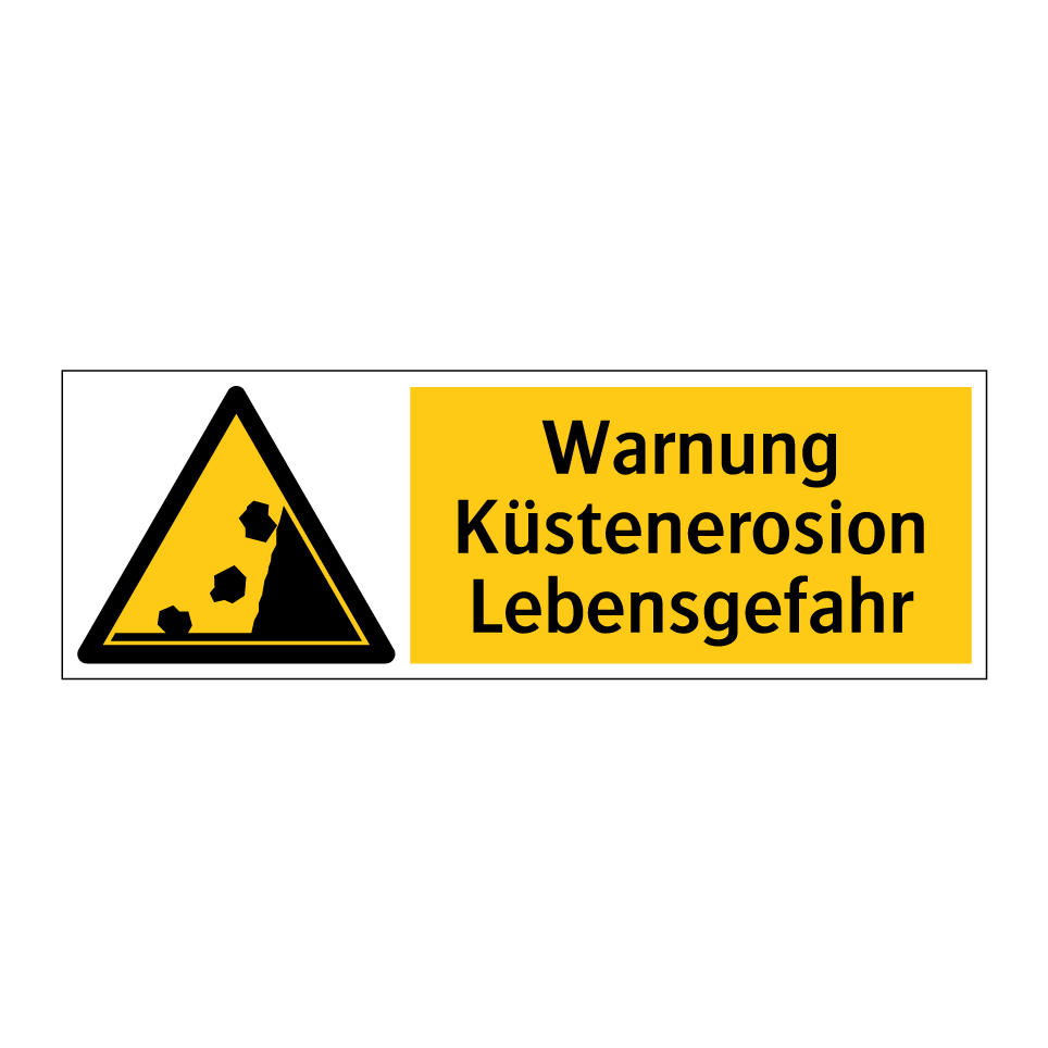 Warnung Küstenerosion Lebensgefahr