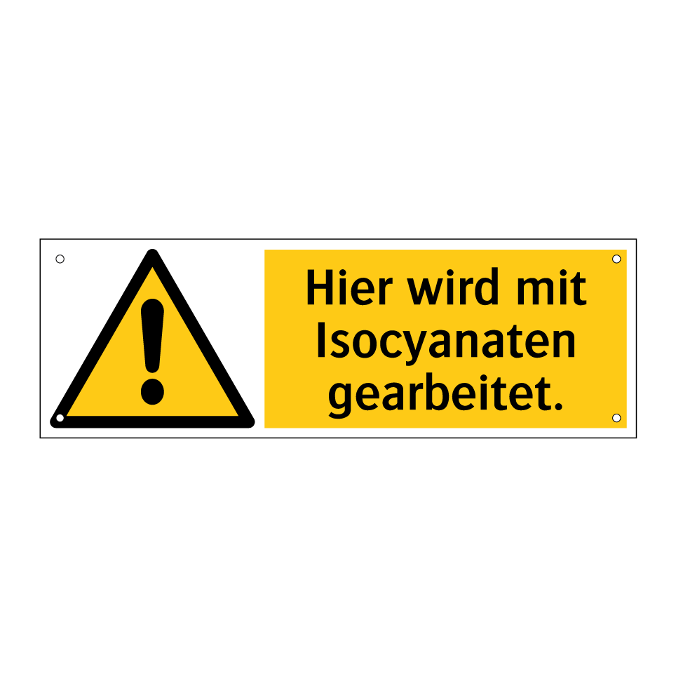 Hier wird mit Isocyanaten gearbeitet.