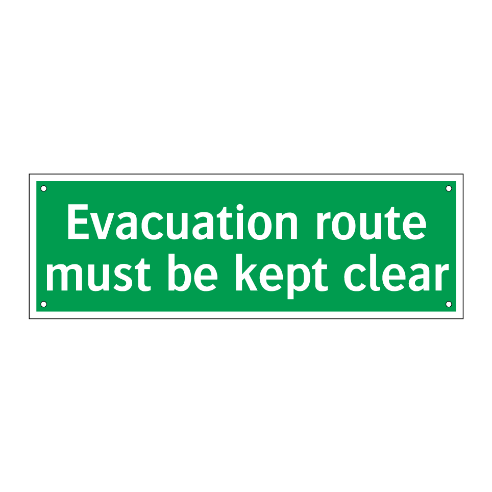 Evacuation route must be kept clear