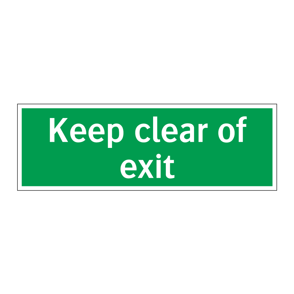 Keep clear of exit