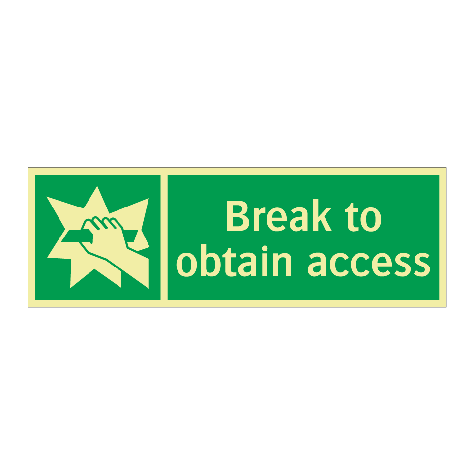 Break to obtain access