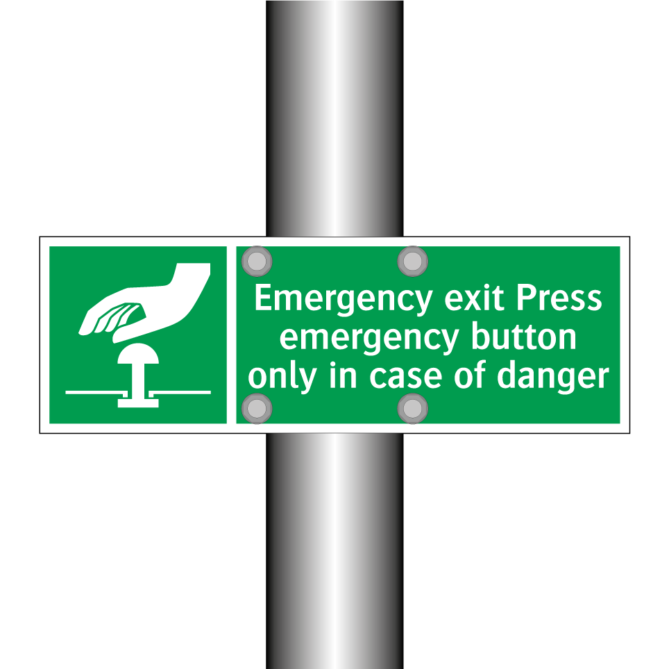 Emergency exit Press emergency button only in case of danger