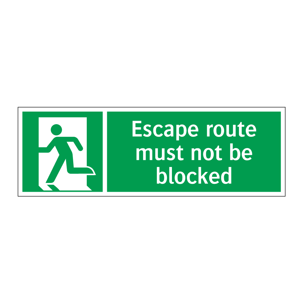 Escape route must not be blocked