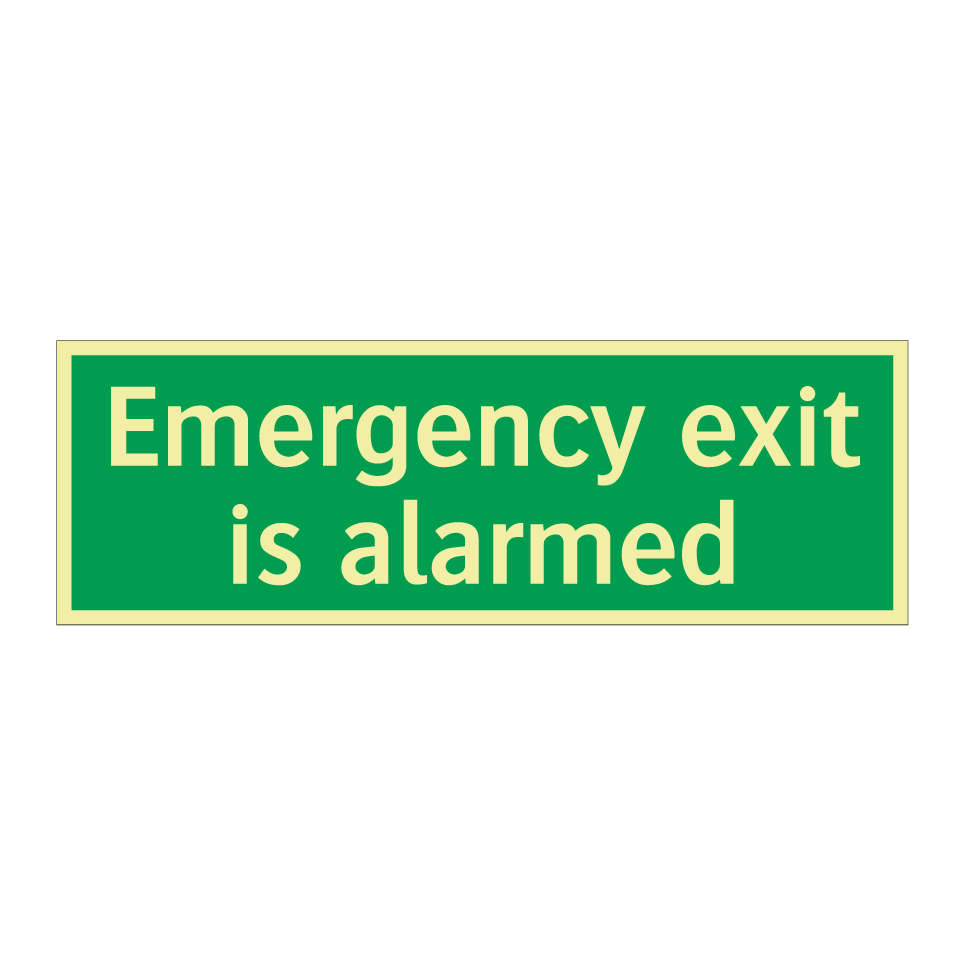 Emergency exit is alarmed