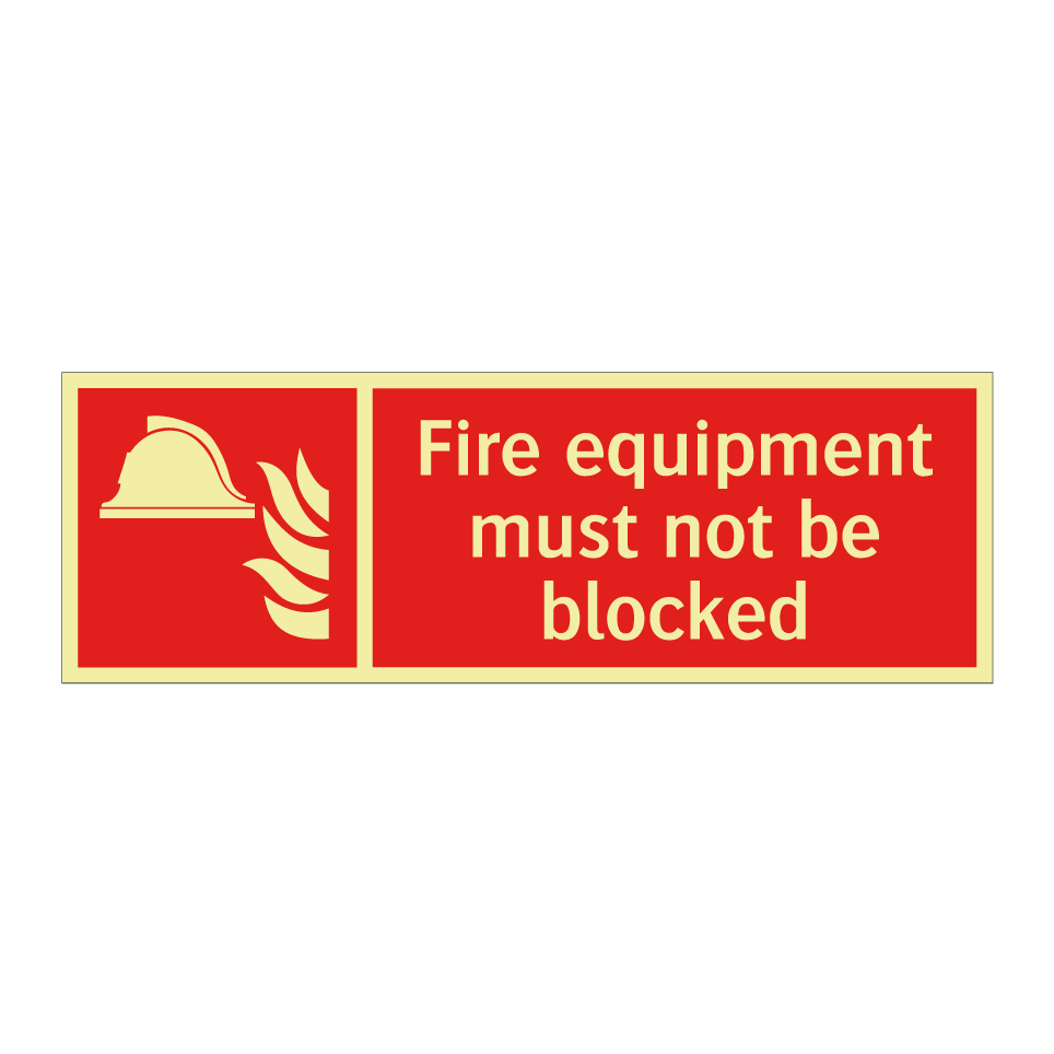 Fire equipment must not be blocked