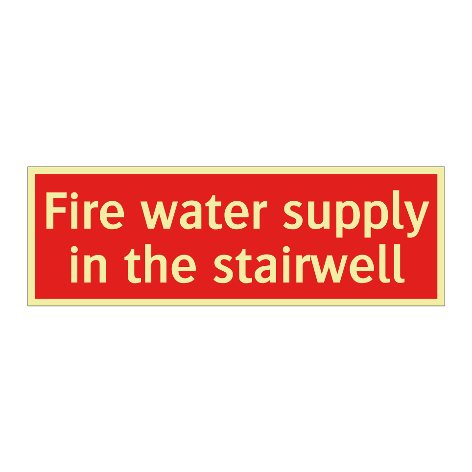 Fire water supply in the stairwell