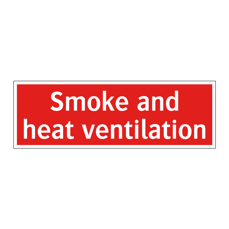 Smoke and heat ventilation