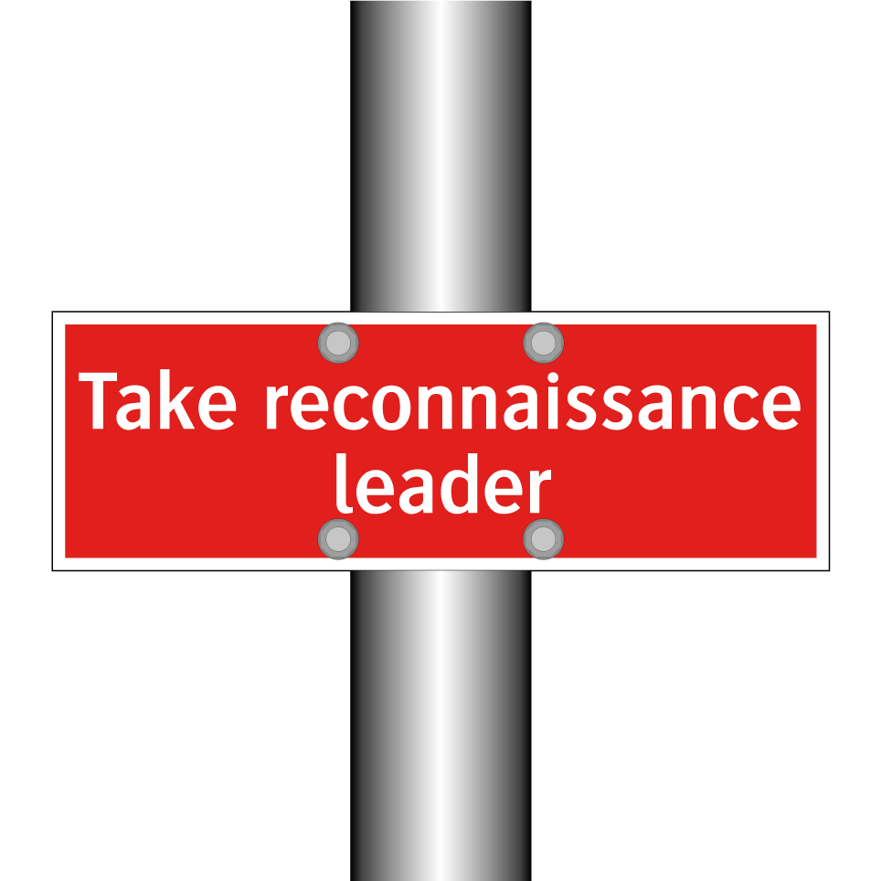 Take reconnaissance leader