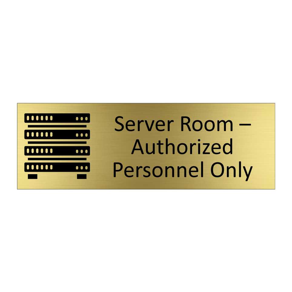 Server Room – Authorized Personnel Only