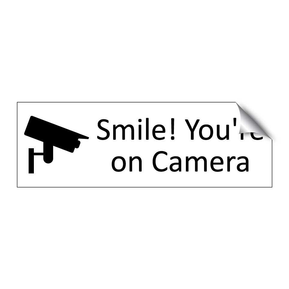 Smile! You're on Camera