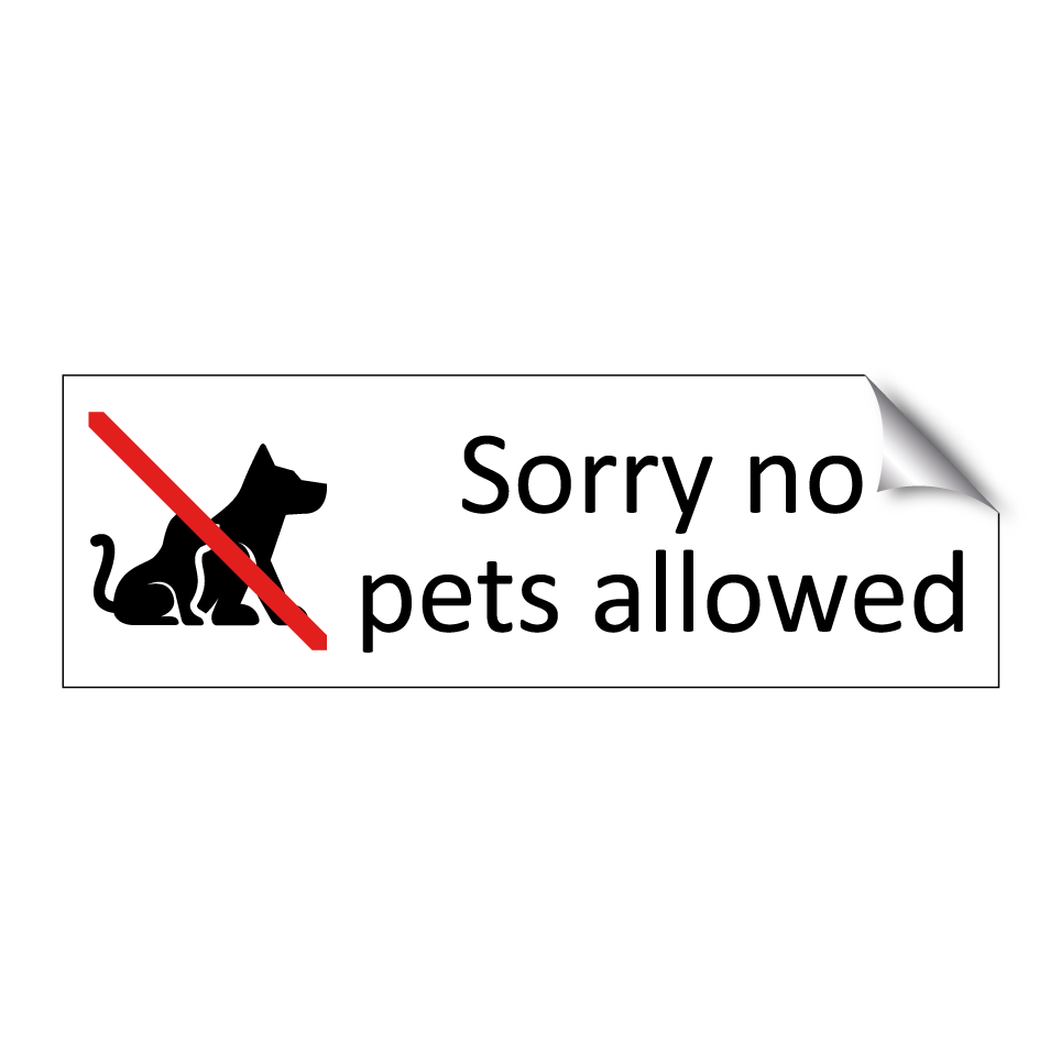 Sorry no pets allowed