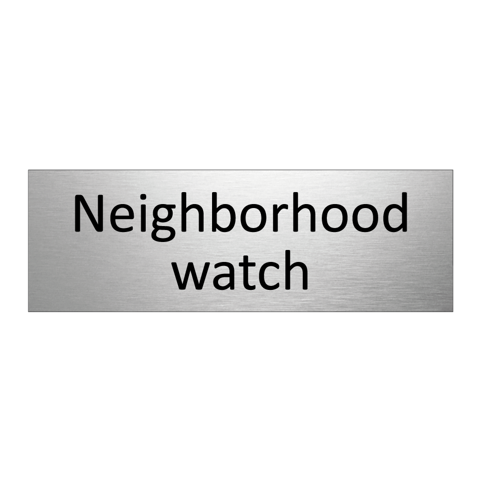Neighborhood watch