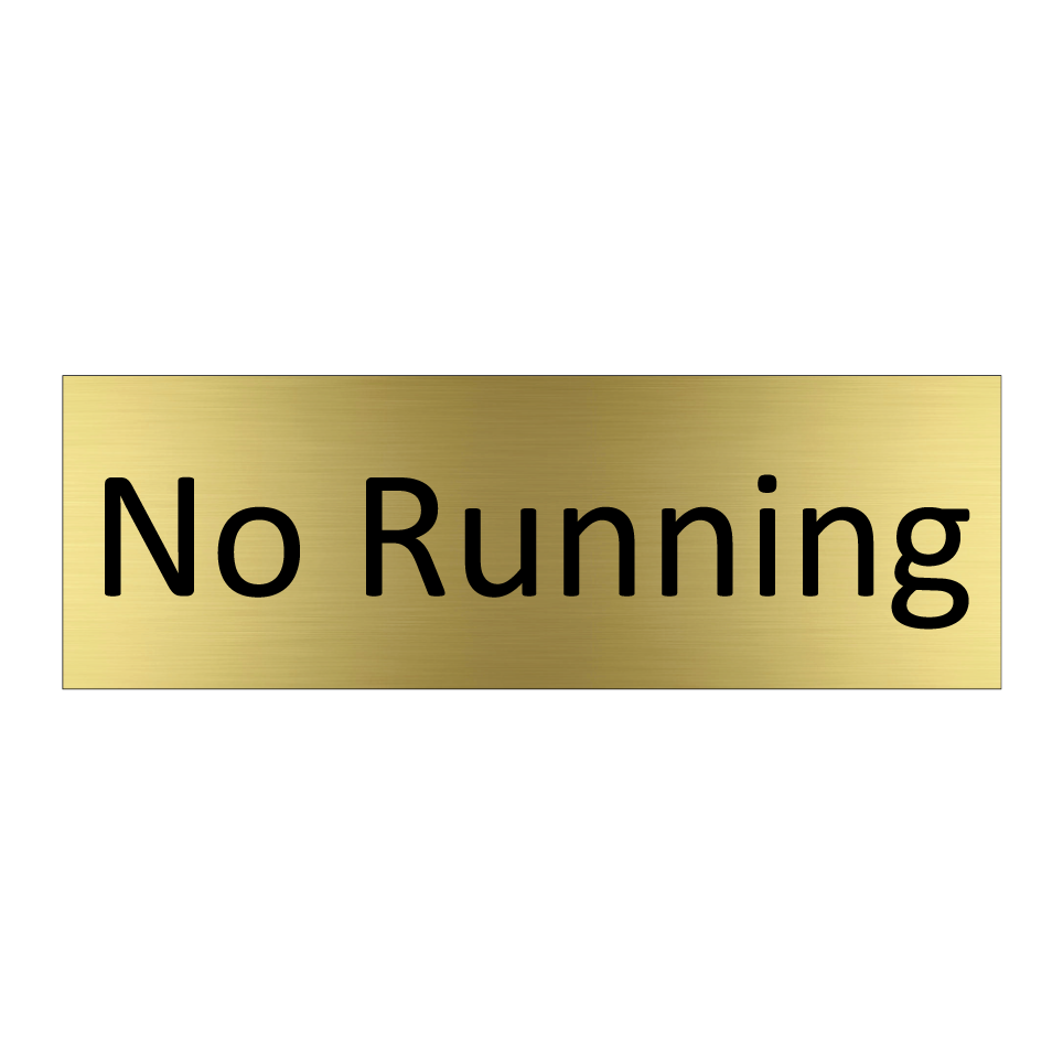 No Running