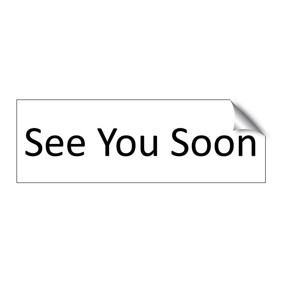See You Soon