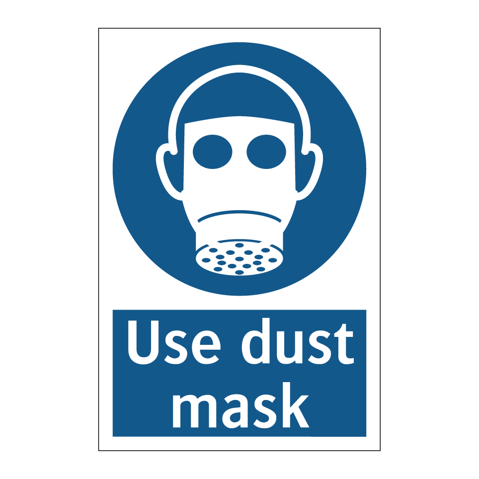 Use dust mask