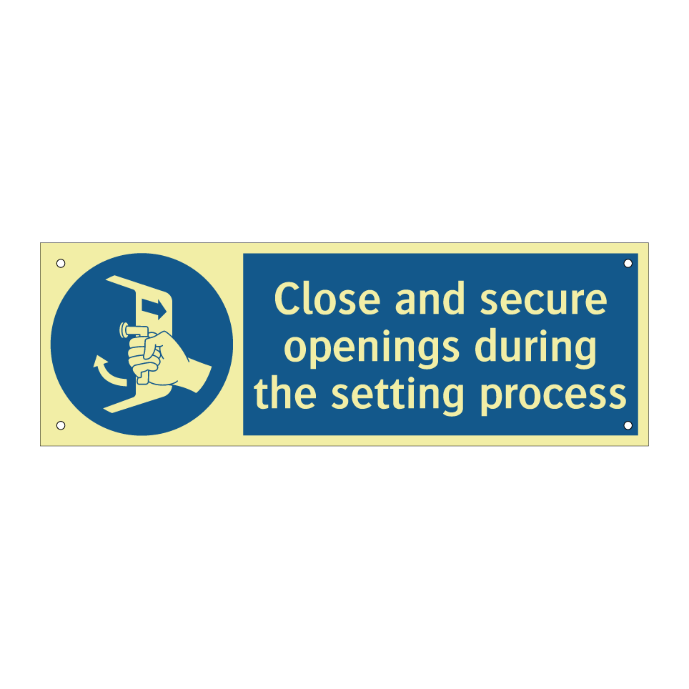 Close and secure openings during the setting process