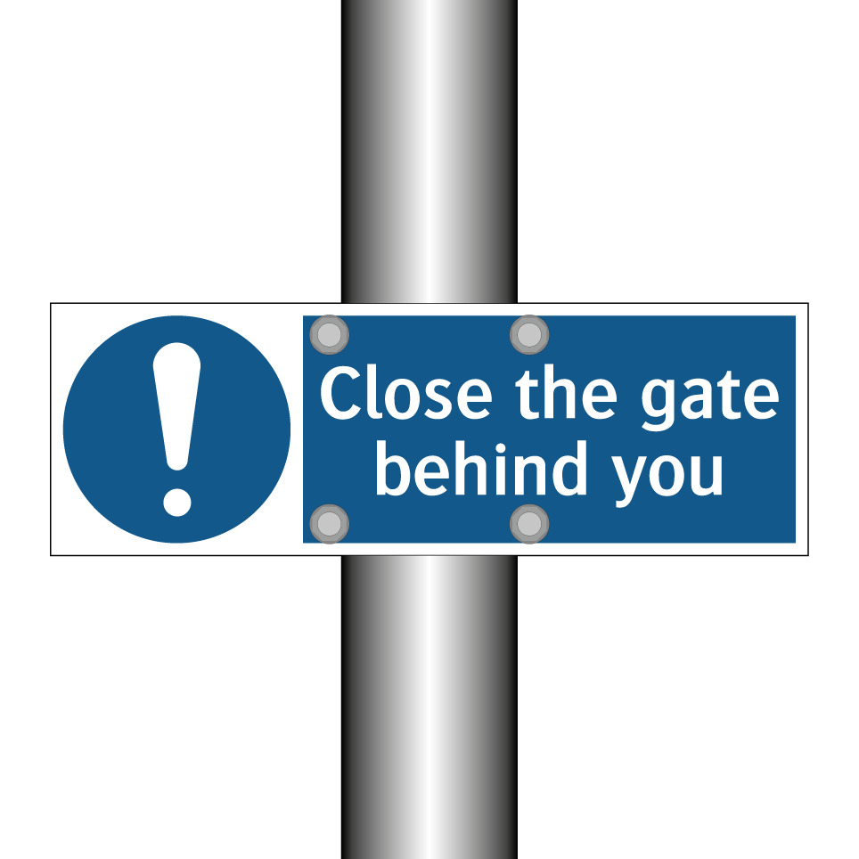 Close the gate behind you