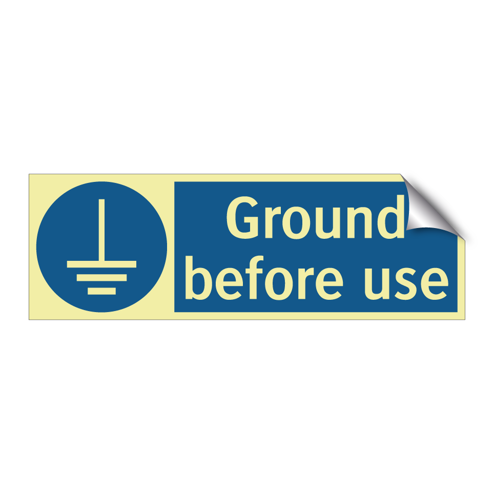Ground before use